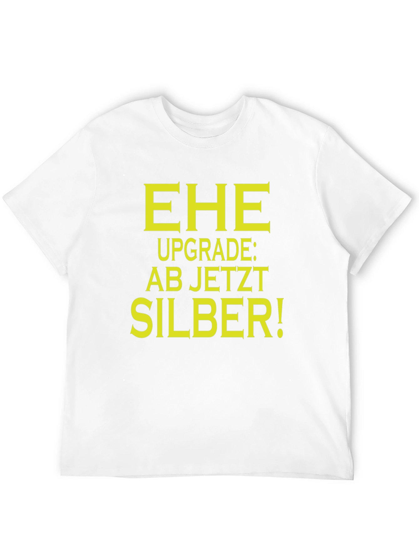 Ehe Upgrade: AB JETZT SILBER! Graphic T-Shirt