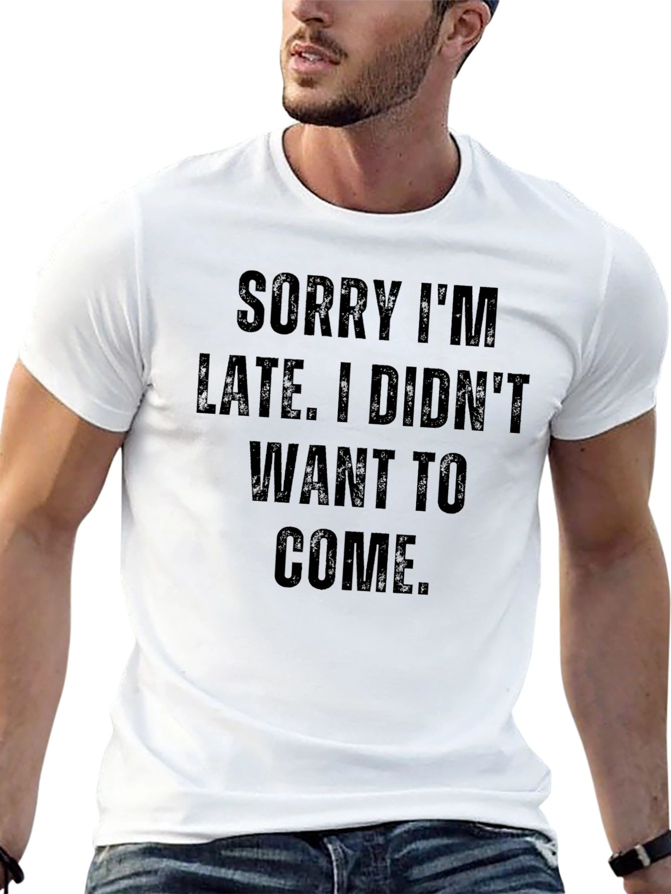 Sorry Im Late Graphic T-Shirt