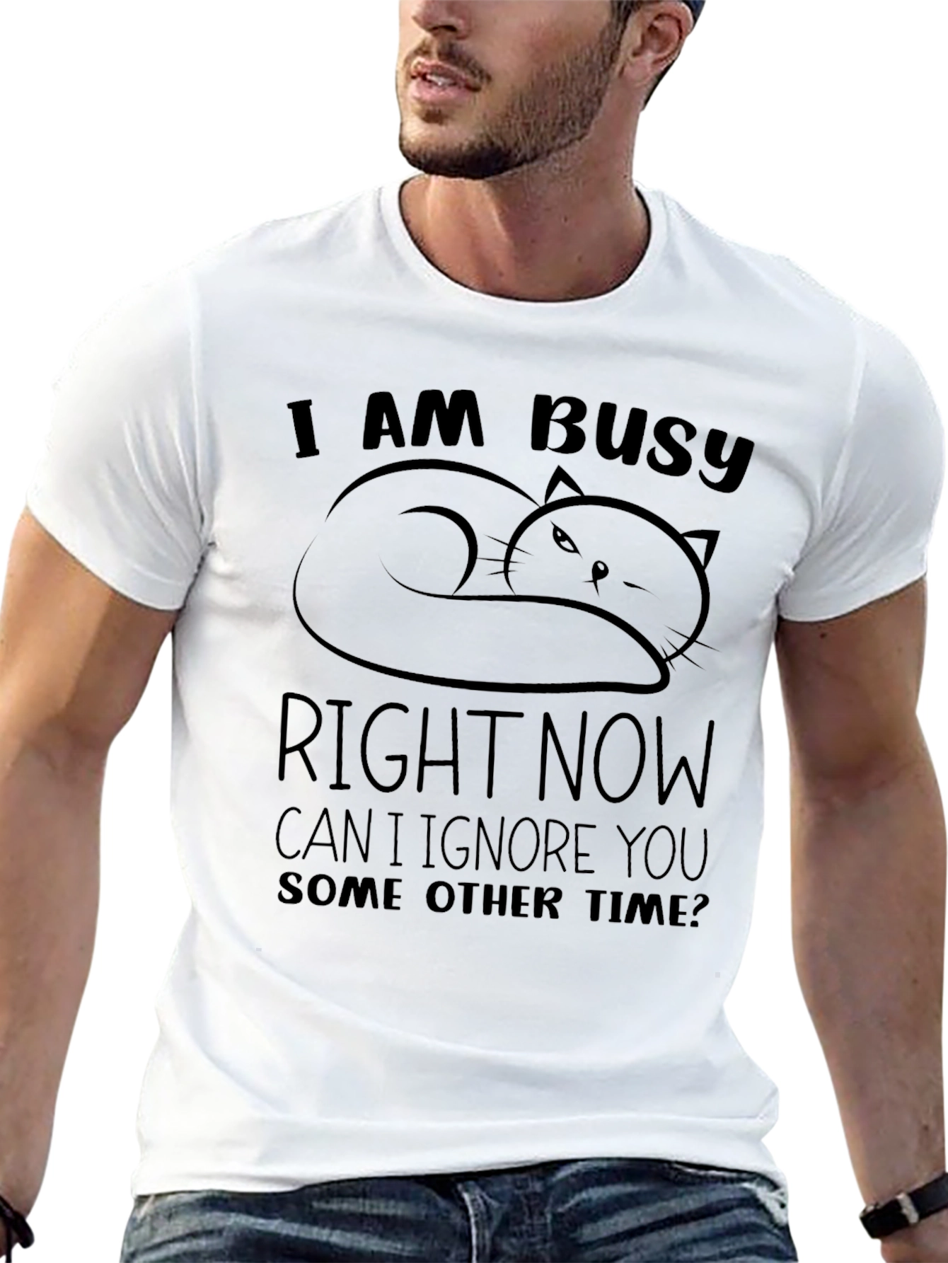 Busy Cat Graphic T-Shirt - Funny Slogan Tee