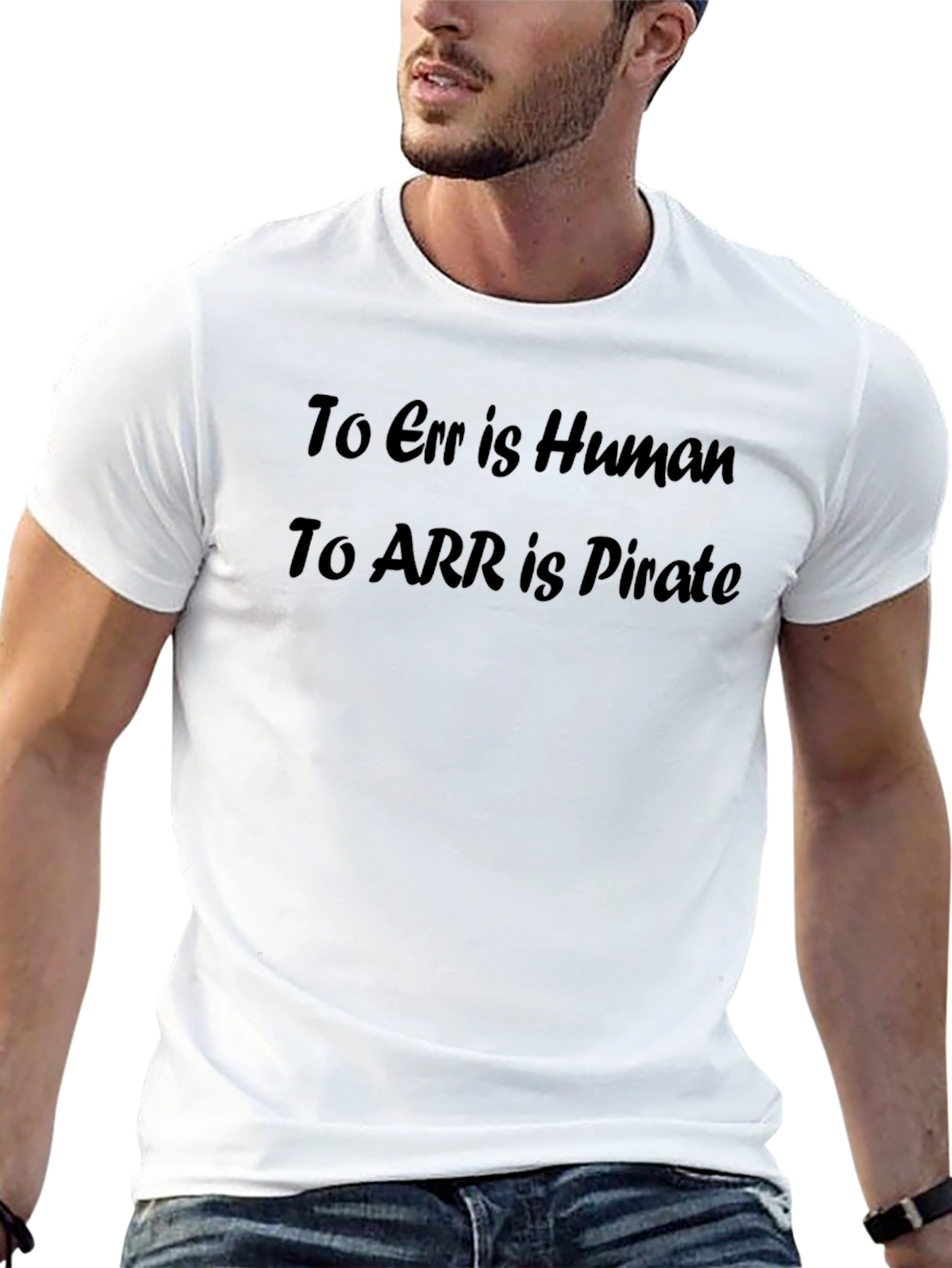 Err is Human ARR is Pirate Mens T-Shirt