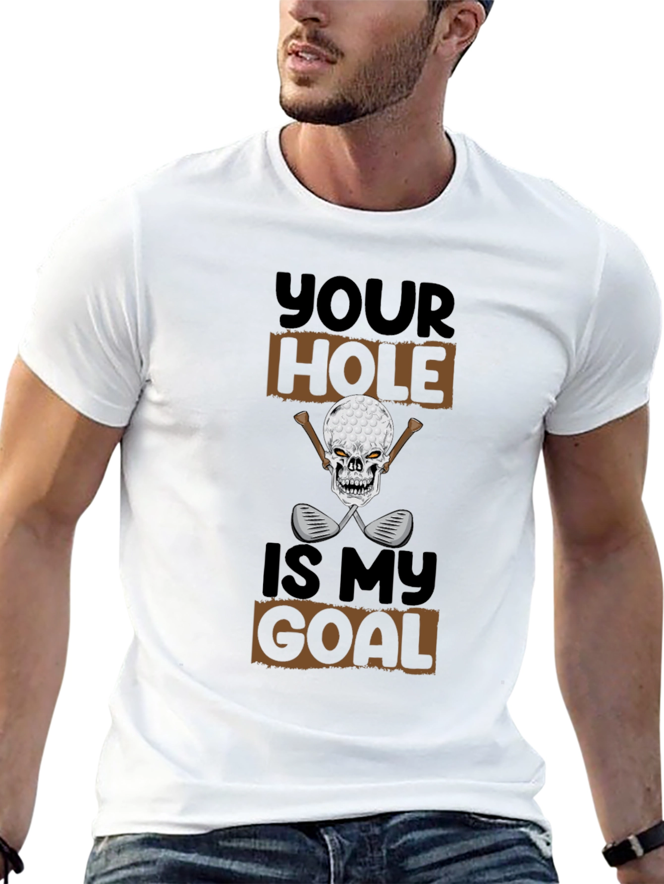 Your Hole Is My Goal Funny Golf T-Shirt