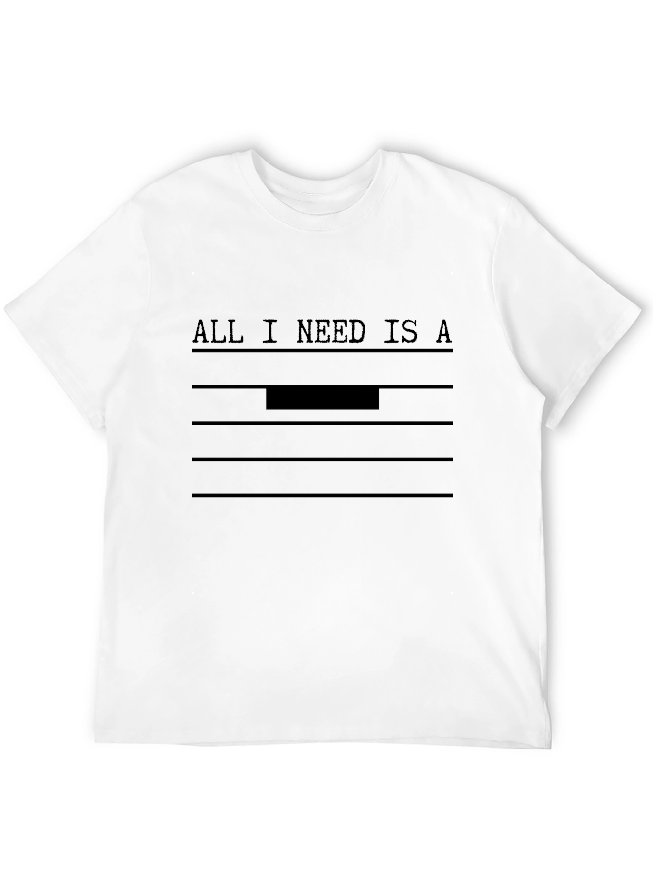 Music Rest T-Shirt: All I Need Is A Rest!