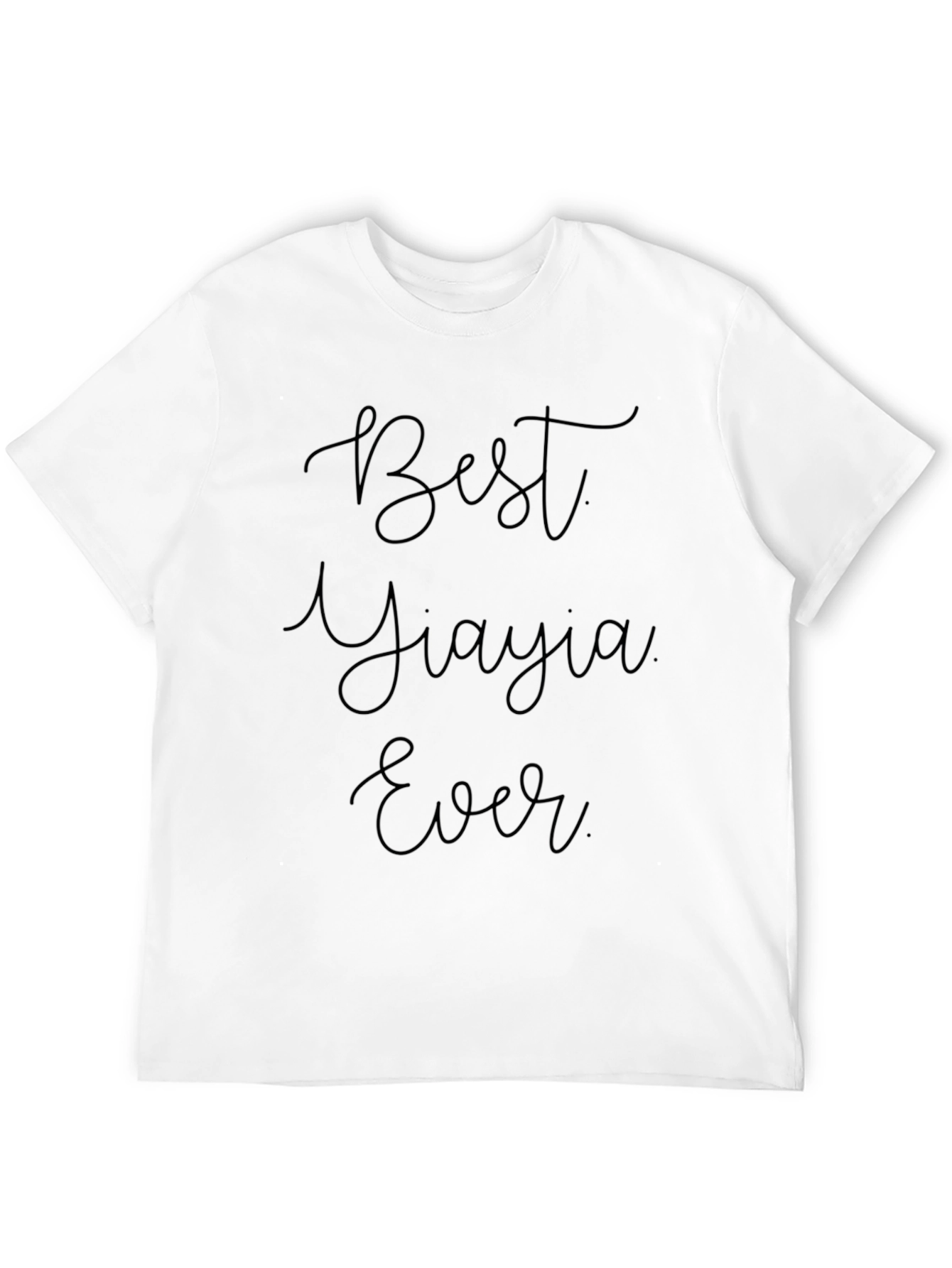 Best Yiayia Ever T-Shirt Black Tee