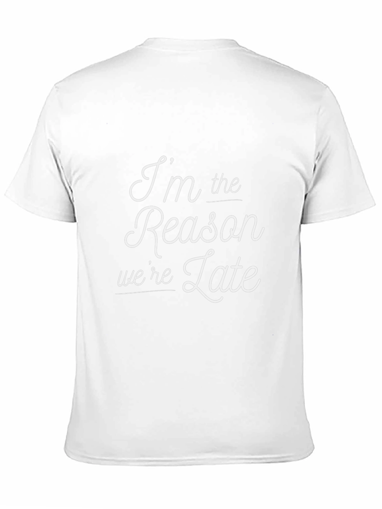 Im The Reason Were Late T-Shirt - Black