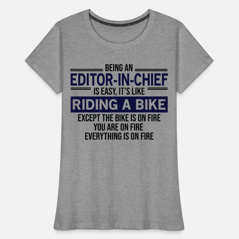 Being An Editor-In-Chief Is Easy