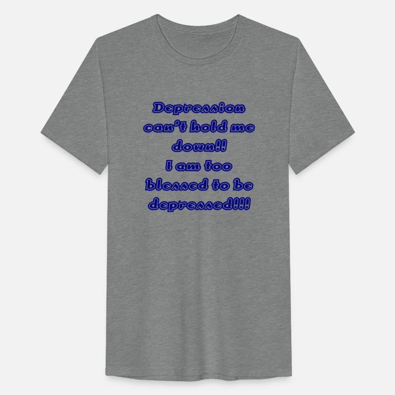 Depression can't hold me down.