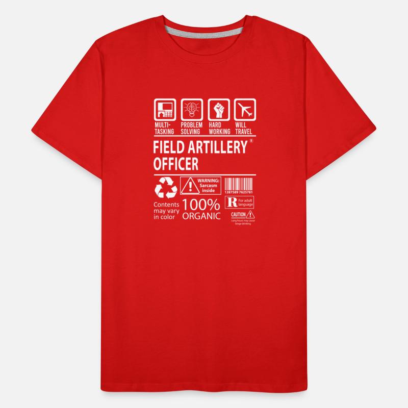 Field Artillery Officer T Shirt - Multitasking Job