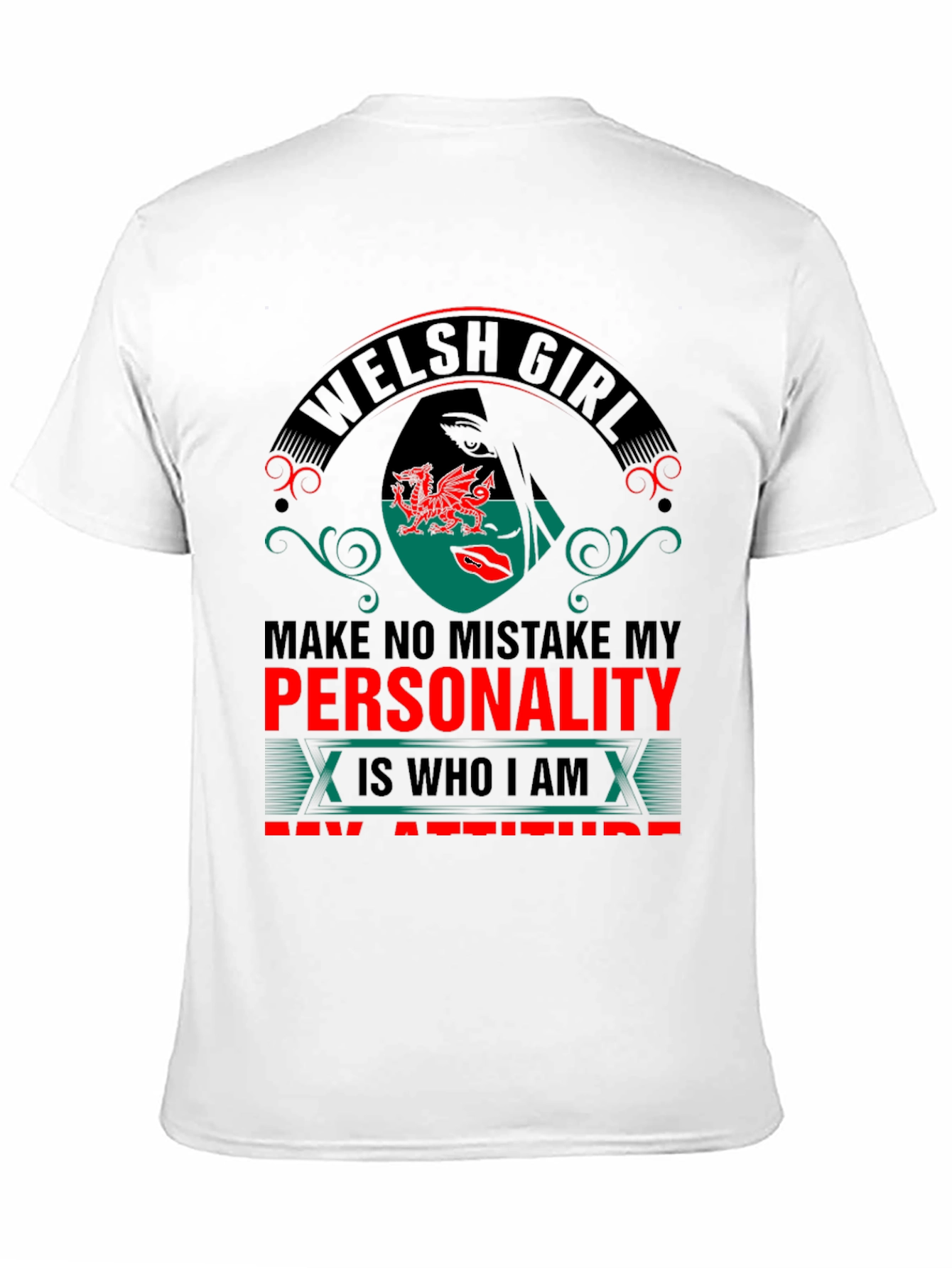 Welsh Girl Personality Attitude Graphic Tee
