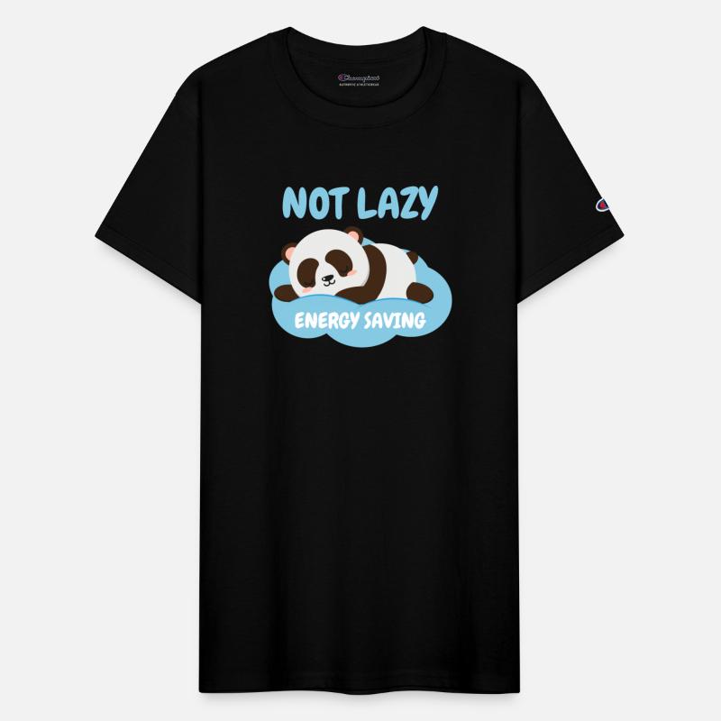 Not Lazy Energy Saving Funny Panda Lover