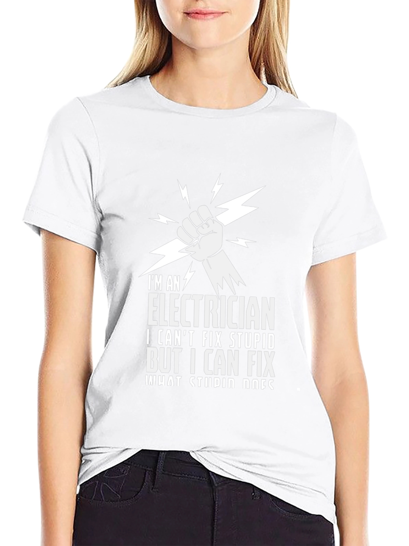 Electrician T-Shirt - I Cant Fix Stupid