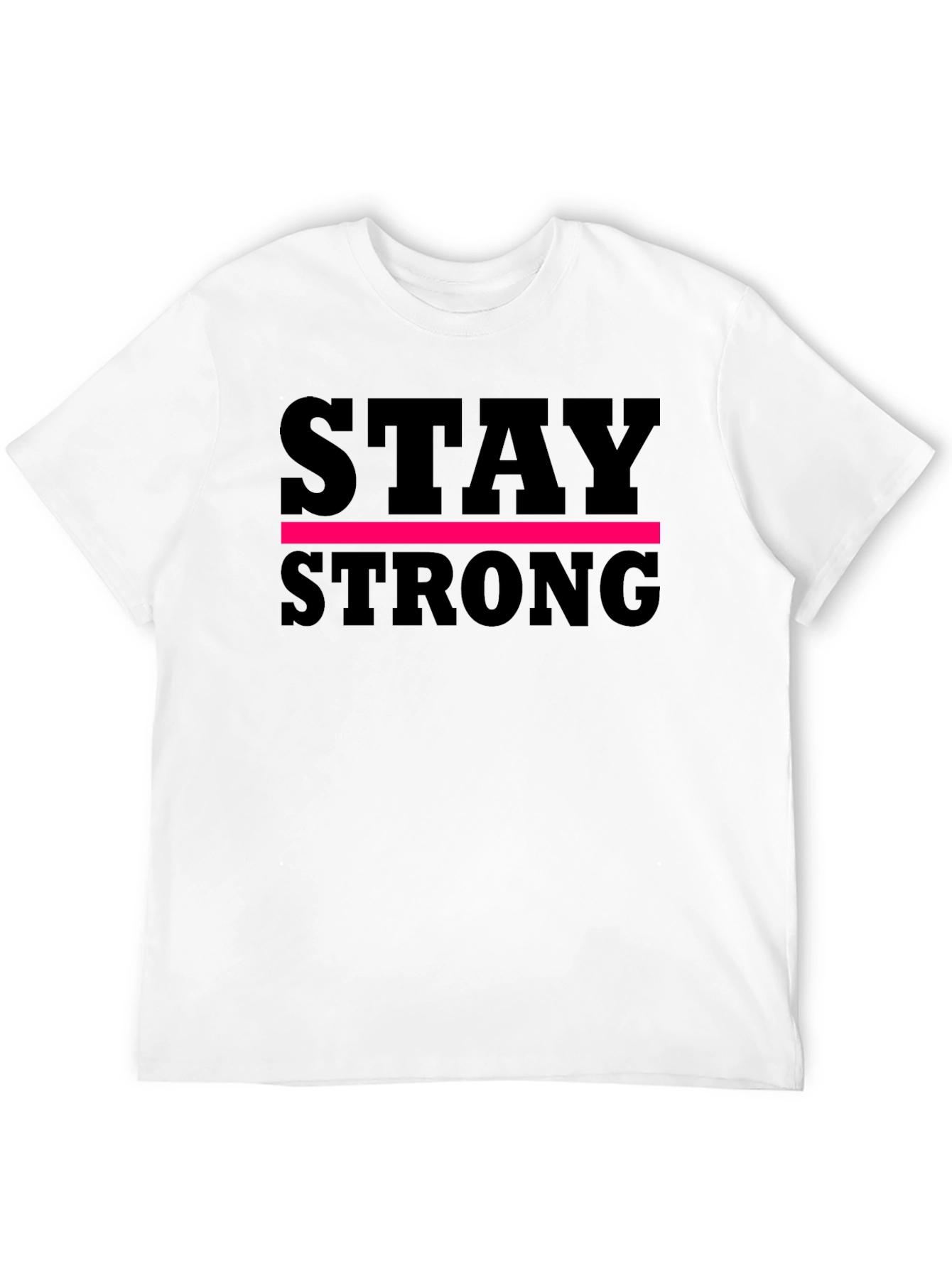 Stay Strong Black T-Shirt