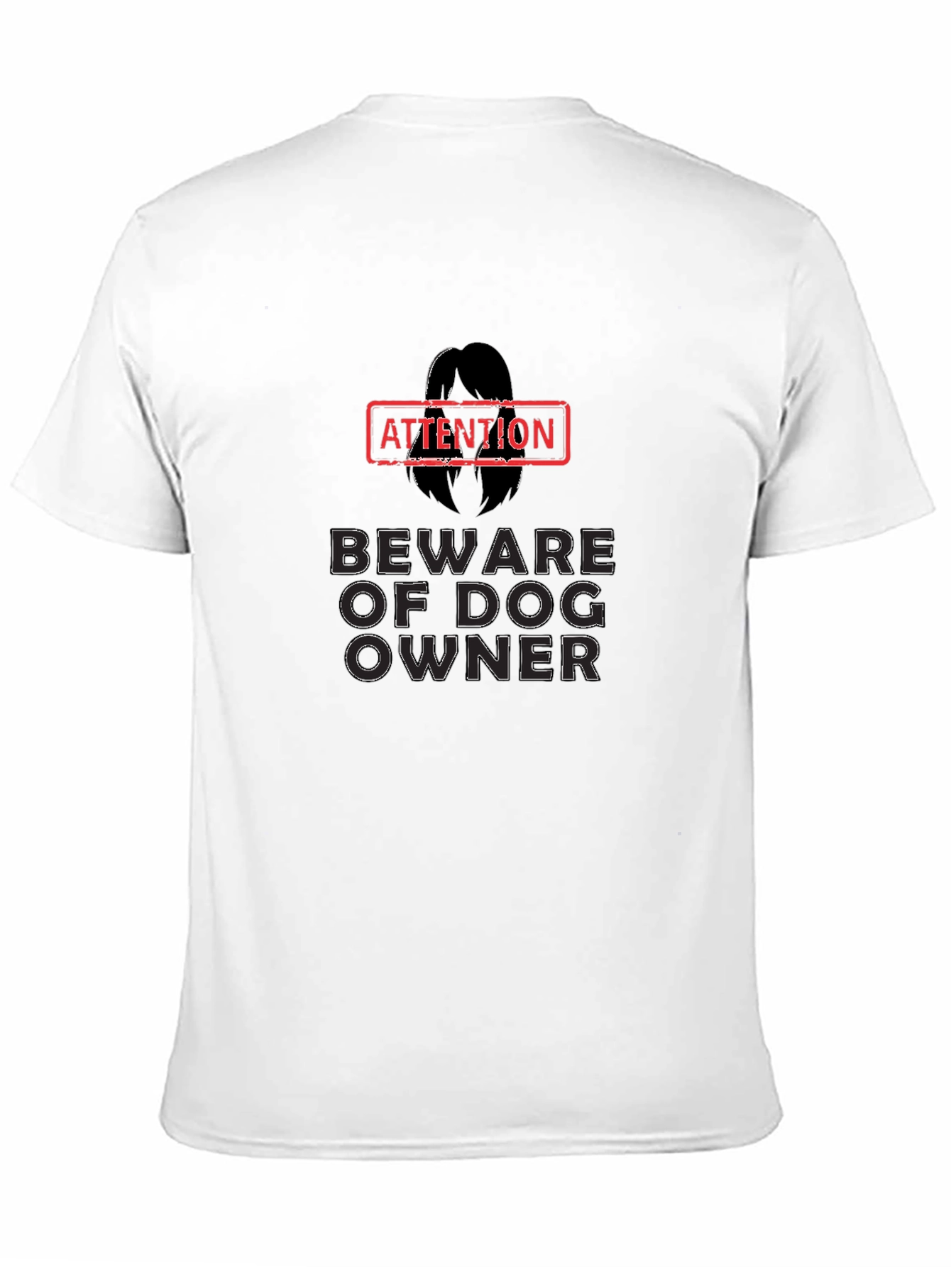 Attention Beware of Dog Owner Black Graphic T-Shirt