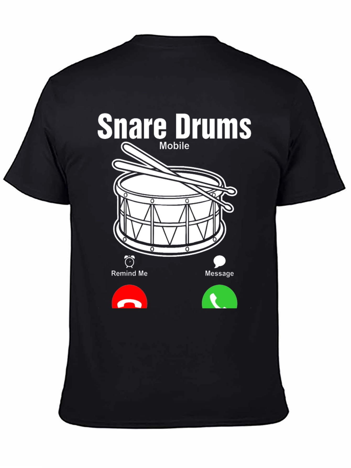 Snare Drums Mobile Incoming Call Black T-Shirt