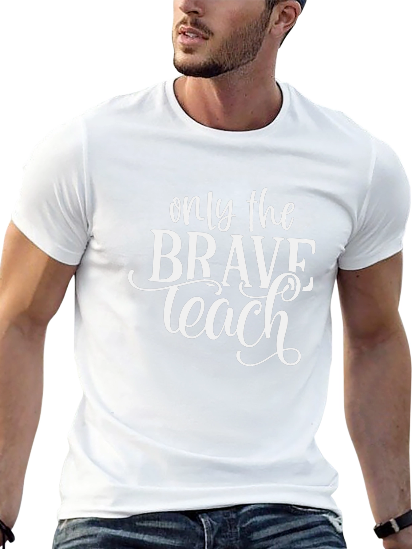 Only the Brave Teach Black T-Shirt