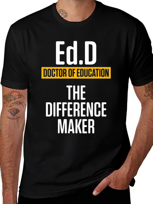 Ed.D Doctor of Education T-Shirt