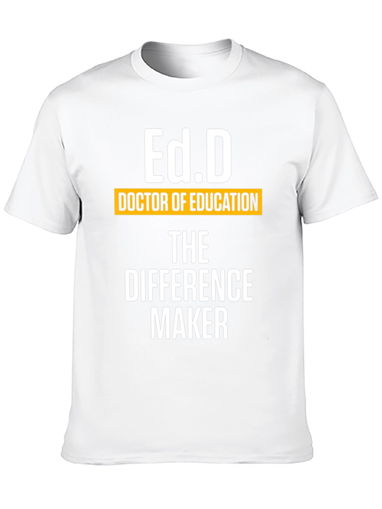 Ed.D Doctor of Education T-Shirt
