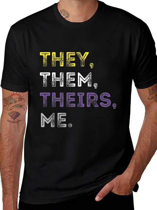 Pronoun Pride T-Shirt - They Them Theirs Me