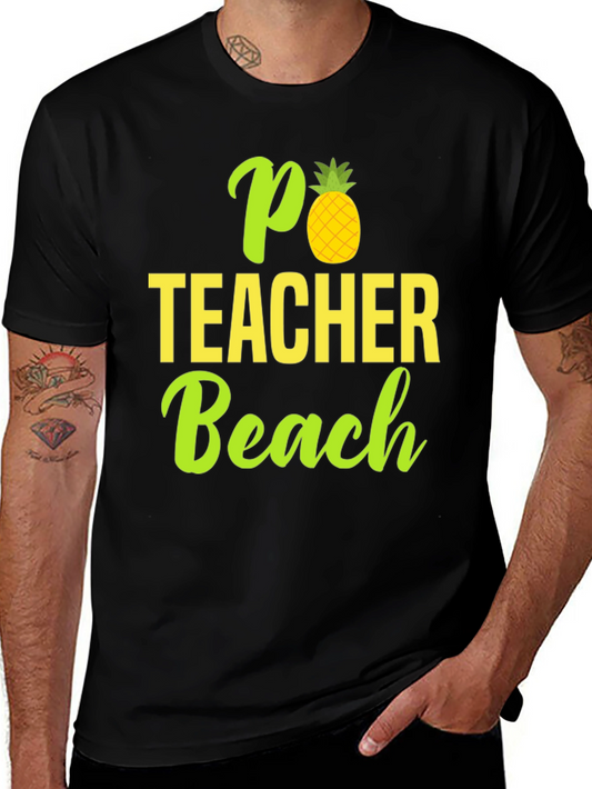 Pineapple Teacher Beach T-Shirt - Summer Ready!