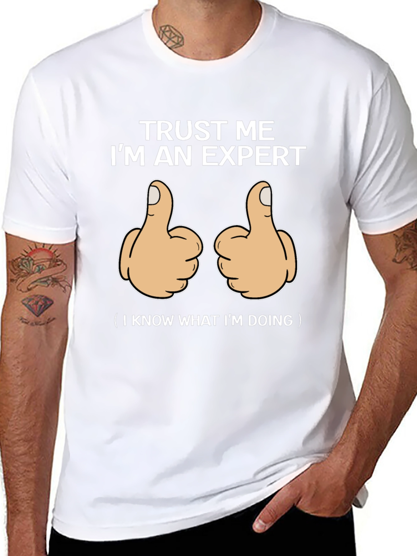 Trust Me Im An Expert Graphic T-Shirt