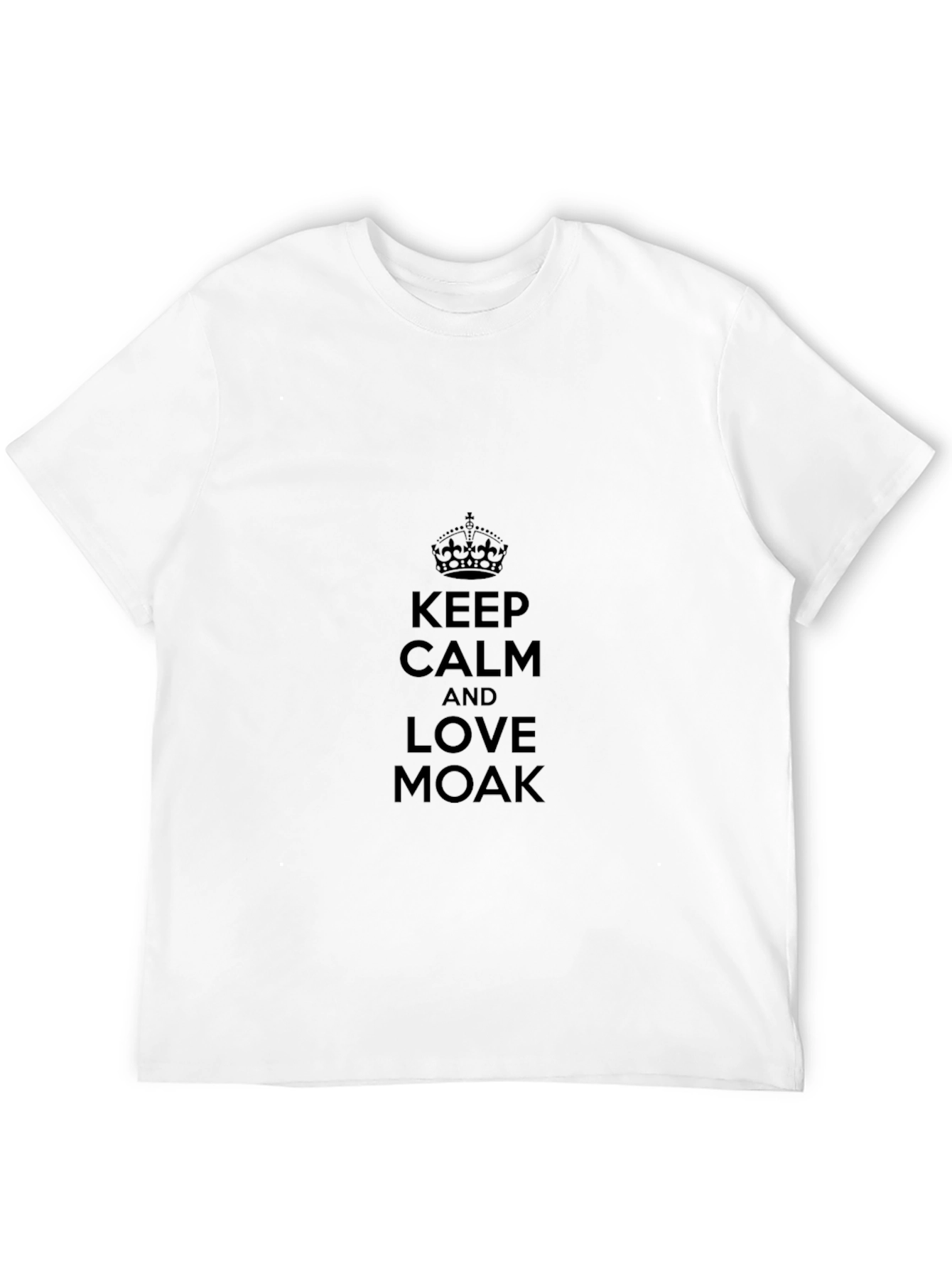 Keep Calm and Love Moak Black T-Shirt
