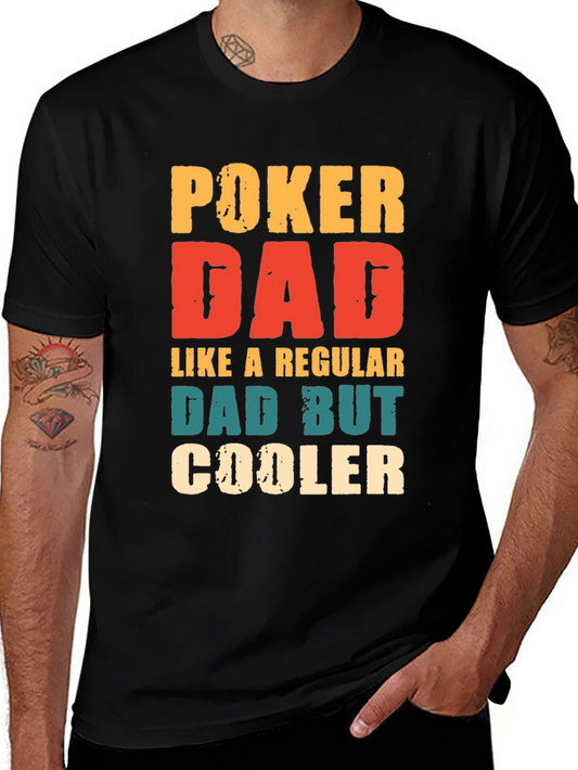 Poker Dad T-Shirt - Cooler Dad Gift