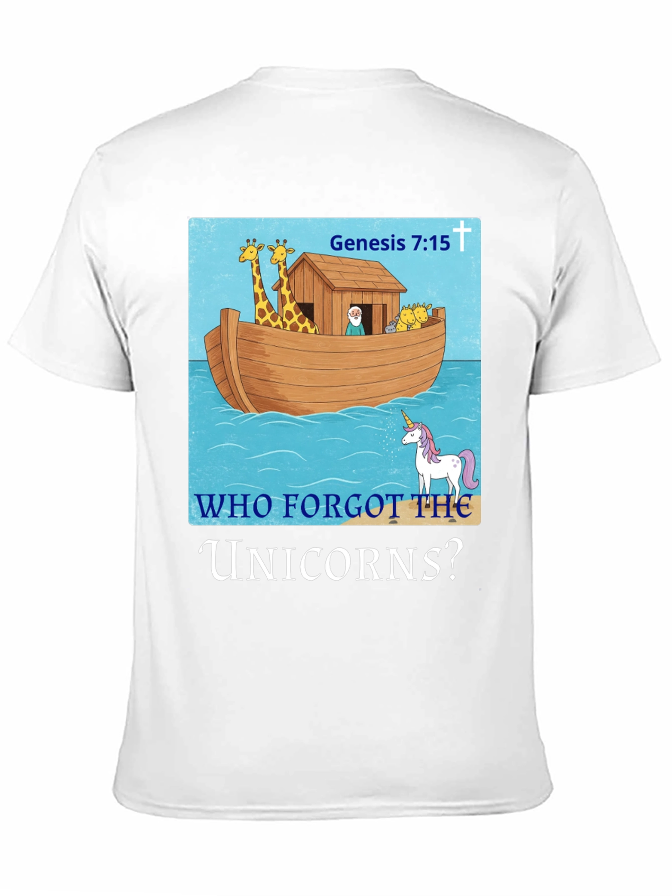 Who Forgot the Unicorns T-Shirt