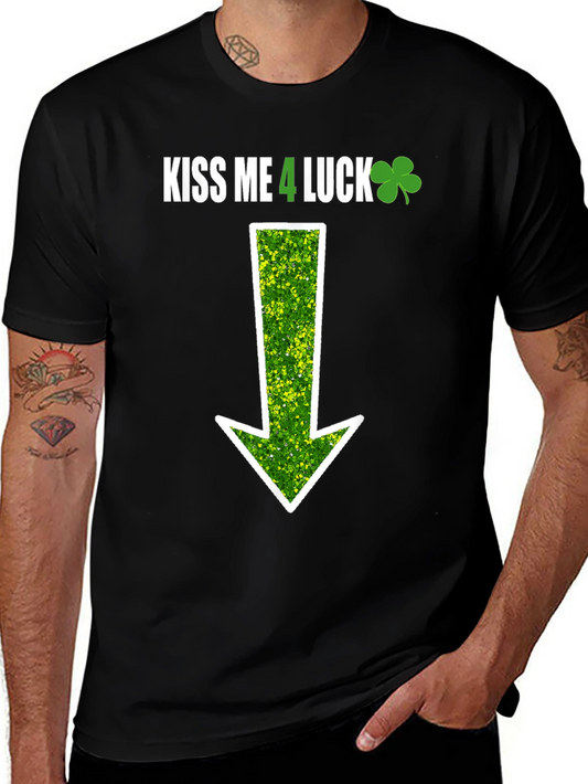 Kiss Me 4 Luck St. Patricks Day T-Shirt
