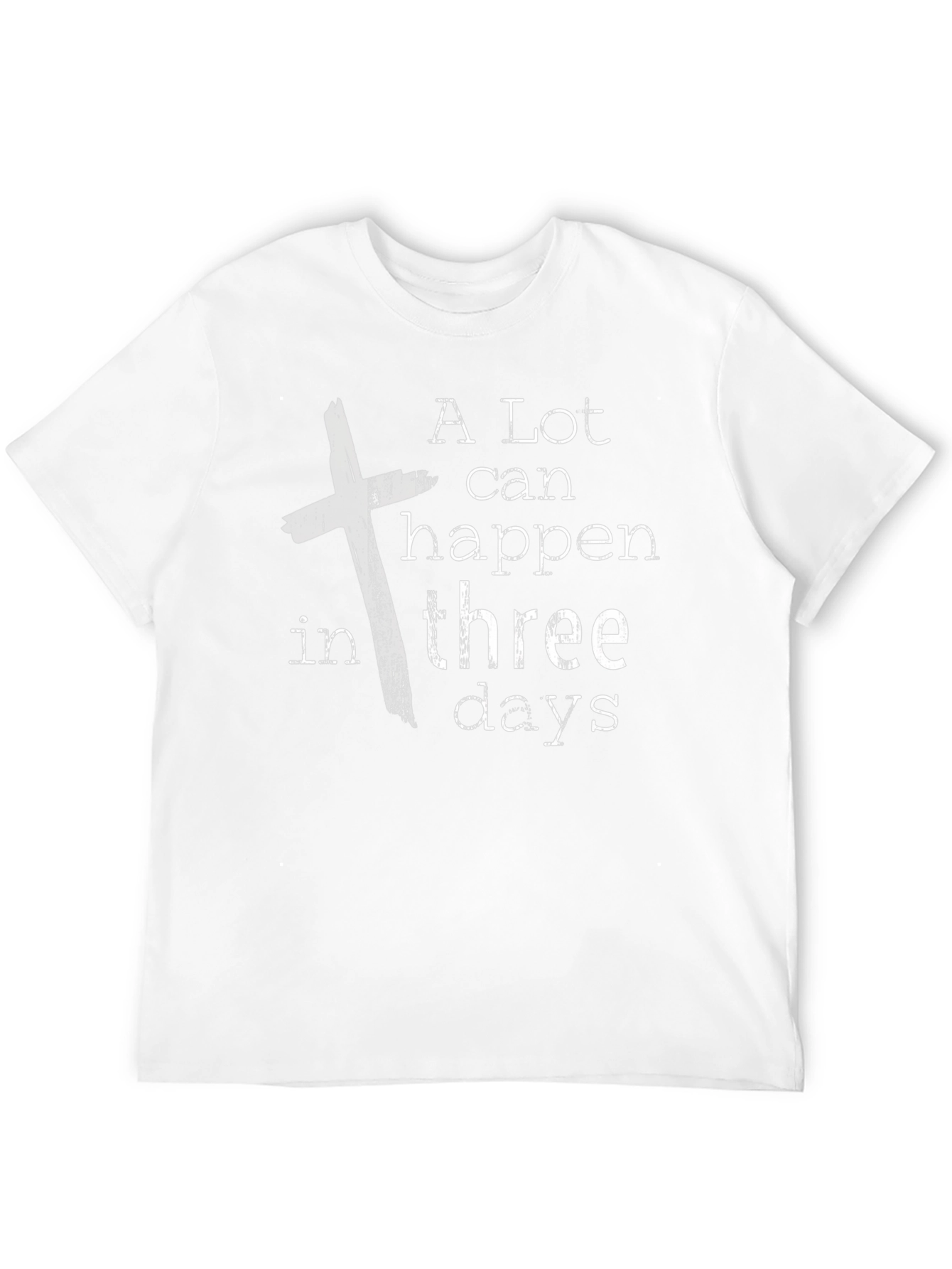 A Lot Can Happen in Three Days T-Shirt