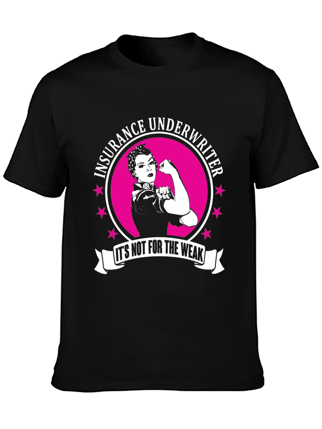 Insurance Underwriter Rosie the Riveter T-Shirt