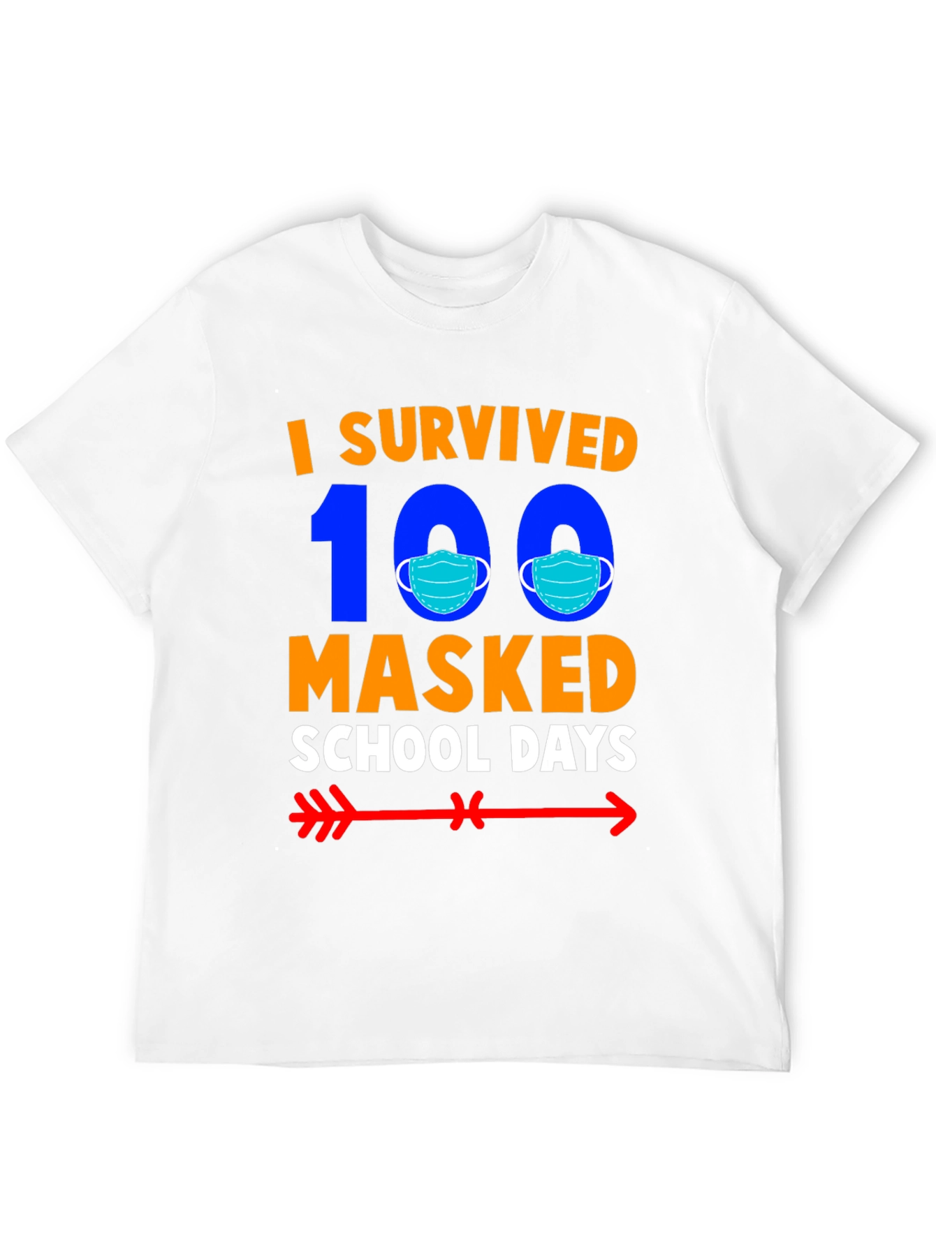 I Survived 100 Masked School Days T-Shirt