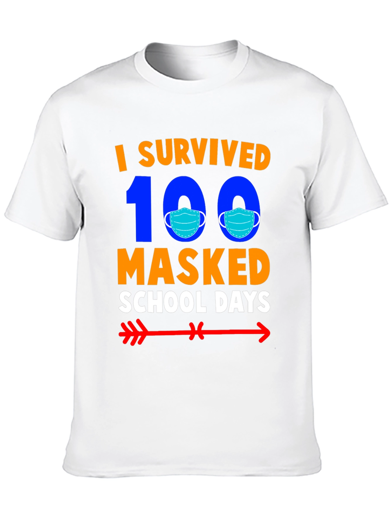 I Survived 100 Masked School Days T-Shirt