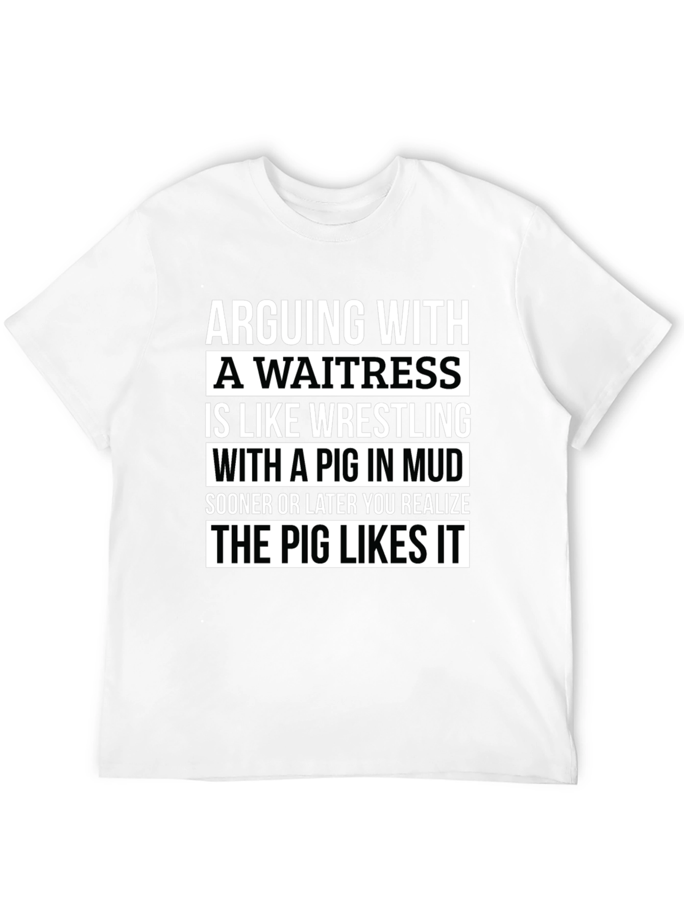 Arguing With a Waitress Graphic Tee