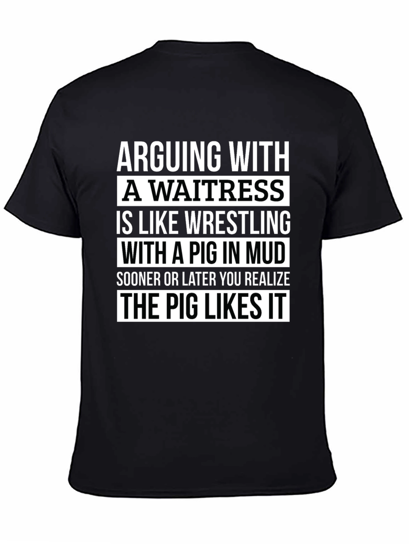 Arguing With a Waitress Graphic Tee