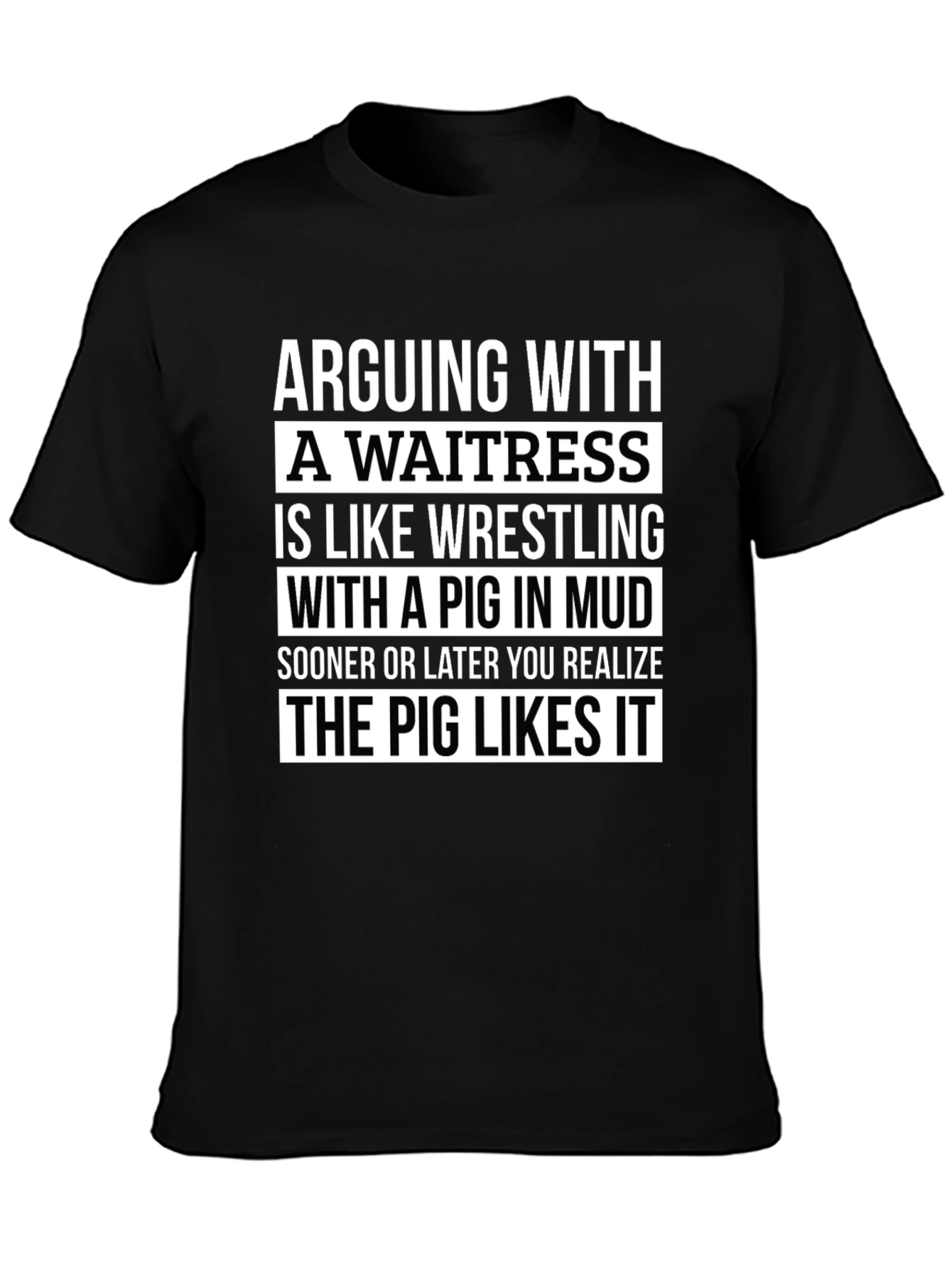 Arguing With a Waitress Graphic Tee