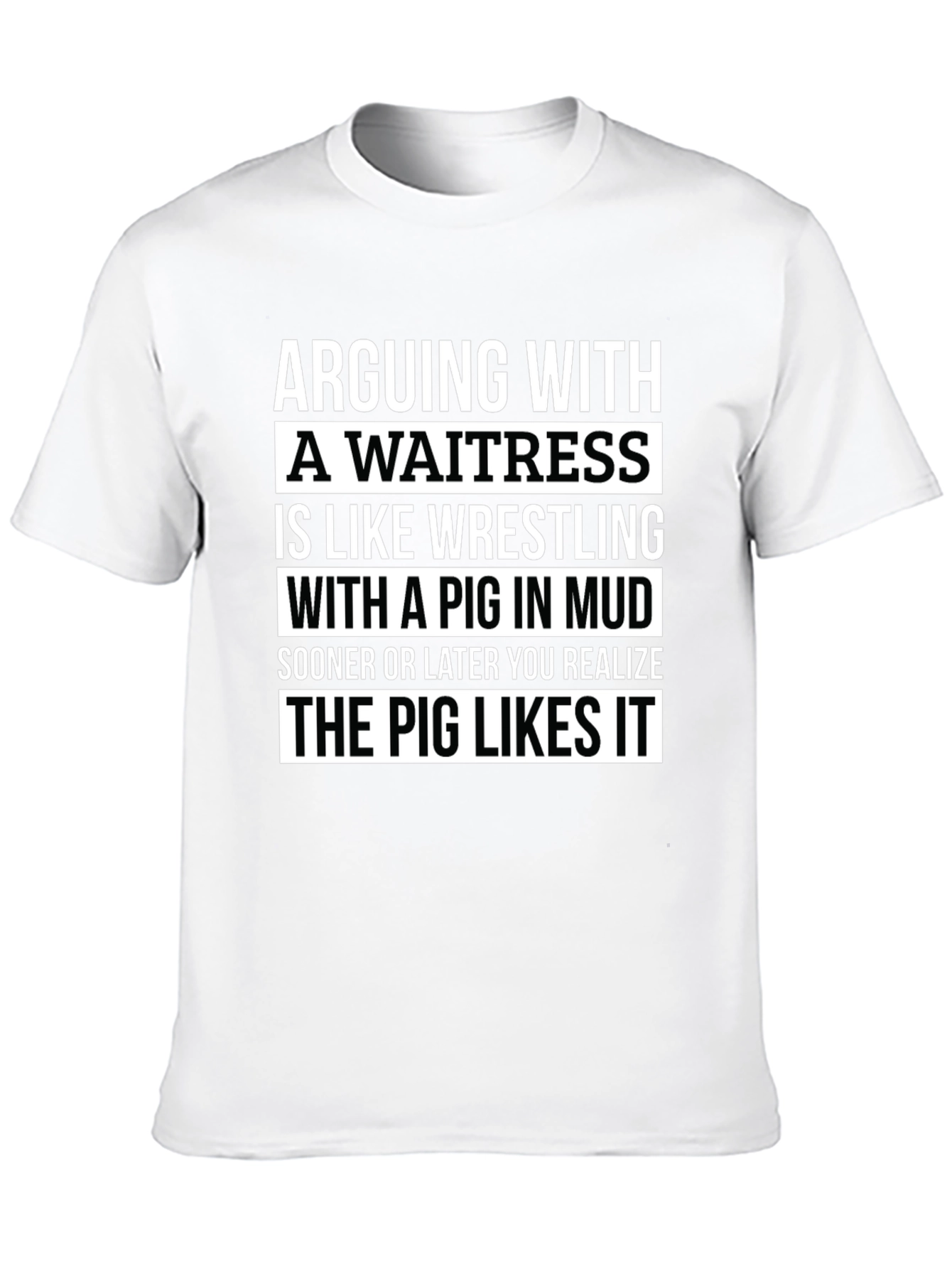 Arguing With a Waitress Graphic Tee
