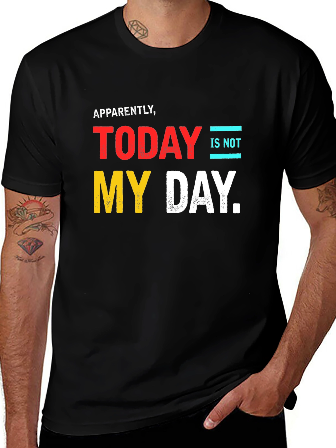 Apparently Not My Day T-Shirt - Funny Graphic Tee