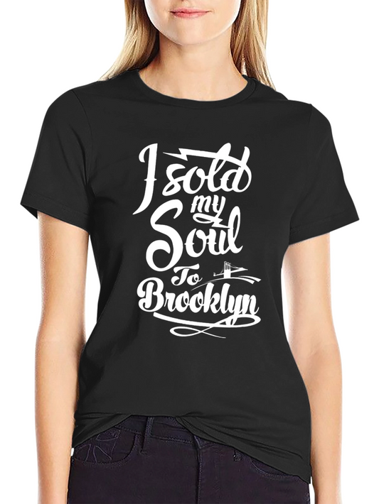 I Sold My Soul to Brooklyn Black Graphic Tee
