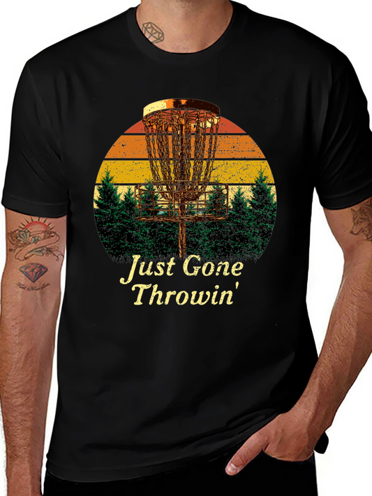 Just Gone Throwin Disc Golf T-Shirt
