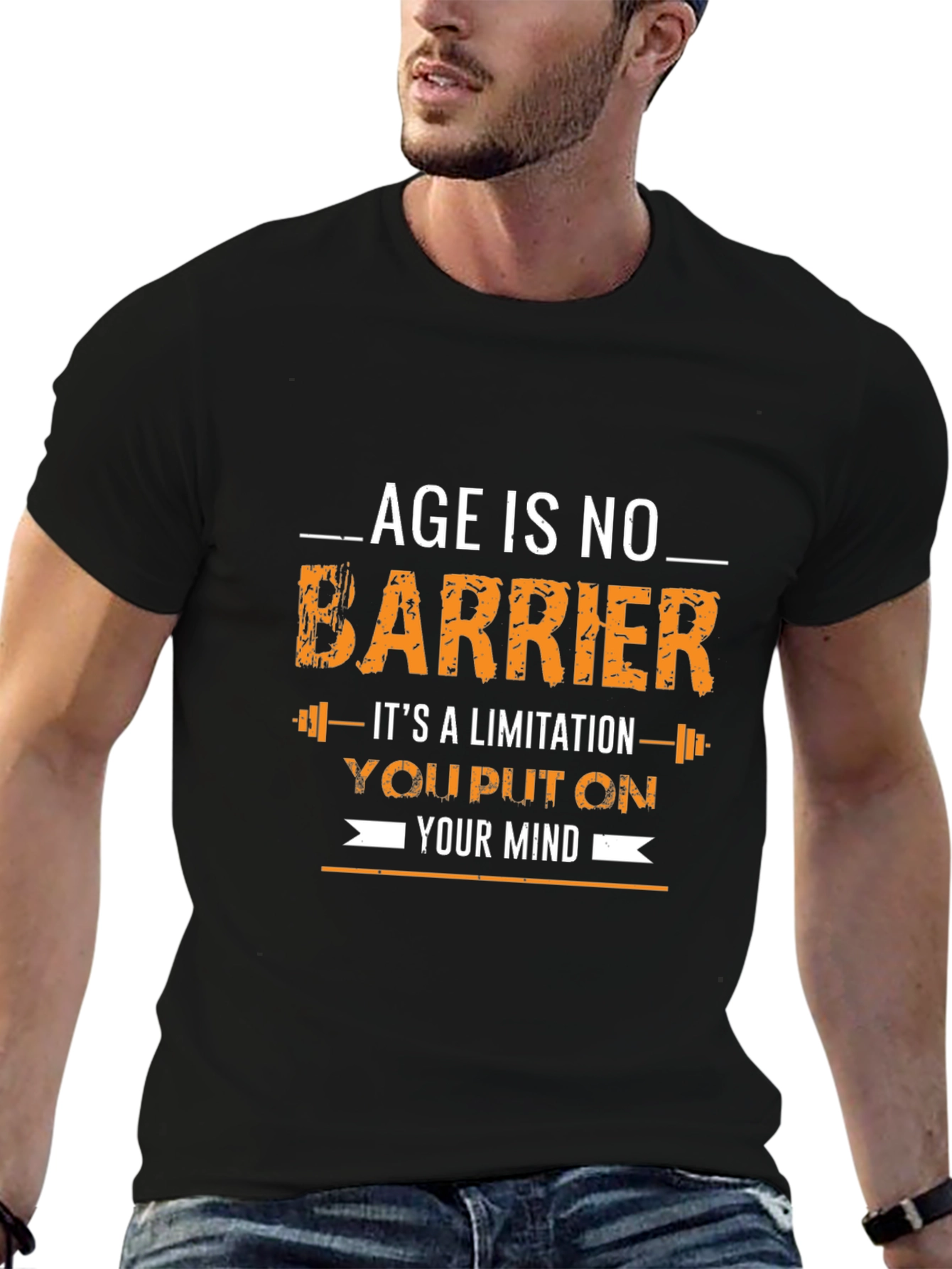 Age Is No Barrier Graphic Tee - Motivational Shirt