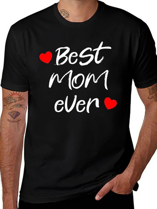 Best Mom Ever Graphic T-Shirt - Black