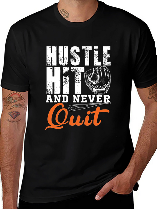 Hustle Hit and Never Quit Graphic Tee