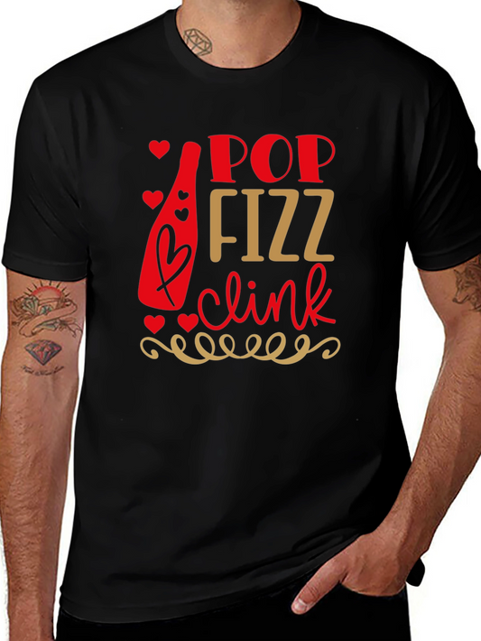Pop Fizz Clink Valentines T-Shirt