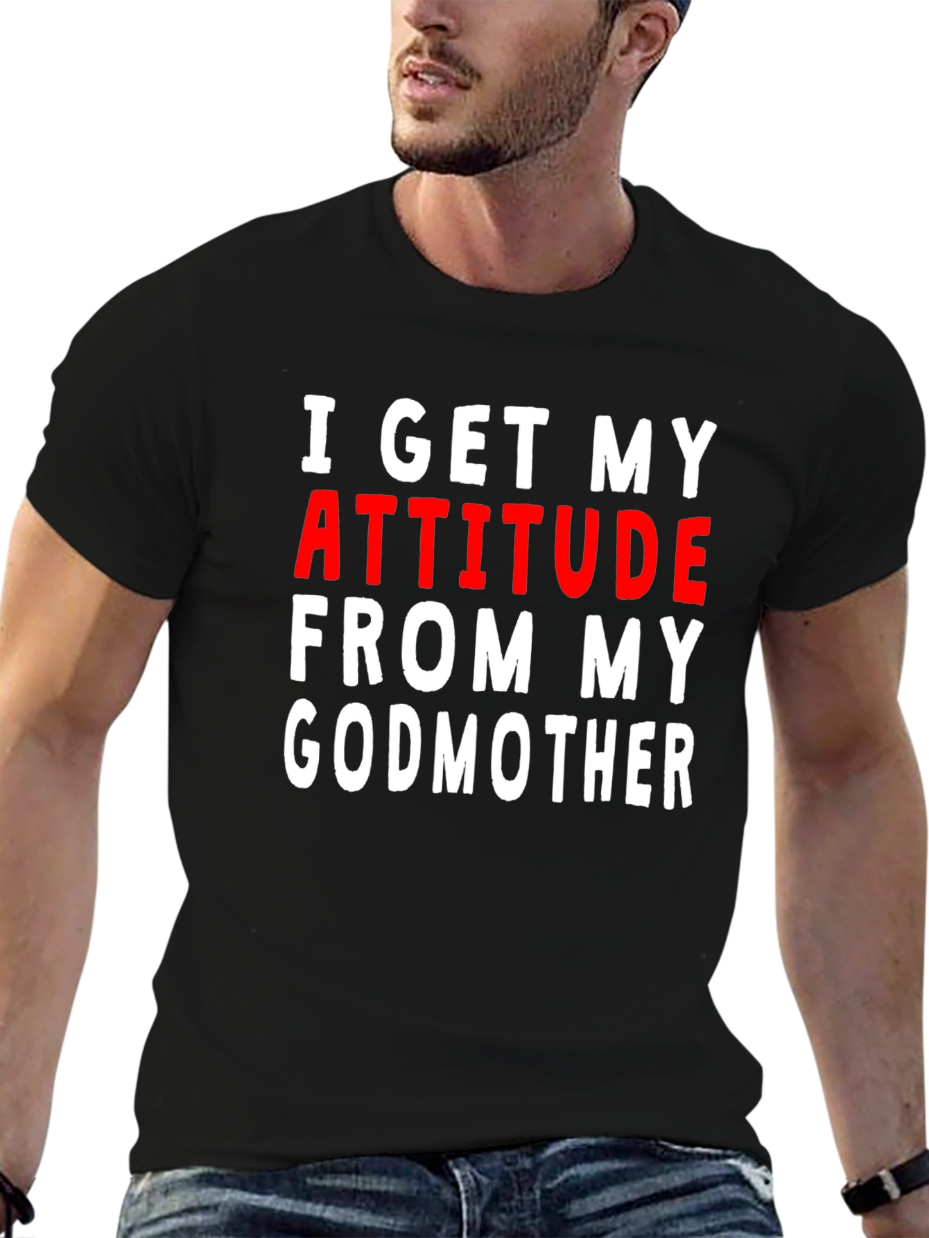 Attitude From My Godmother T-Shirt