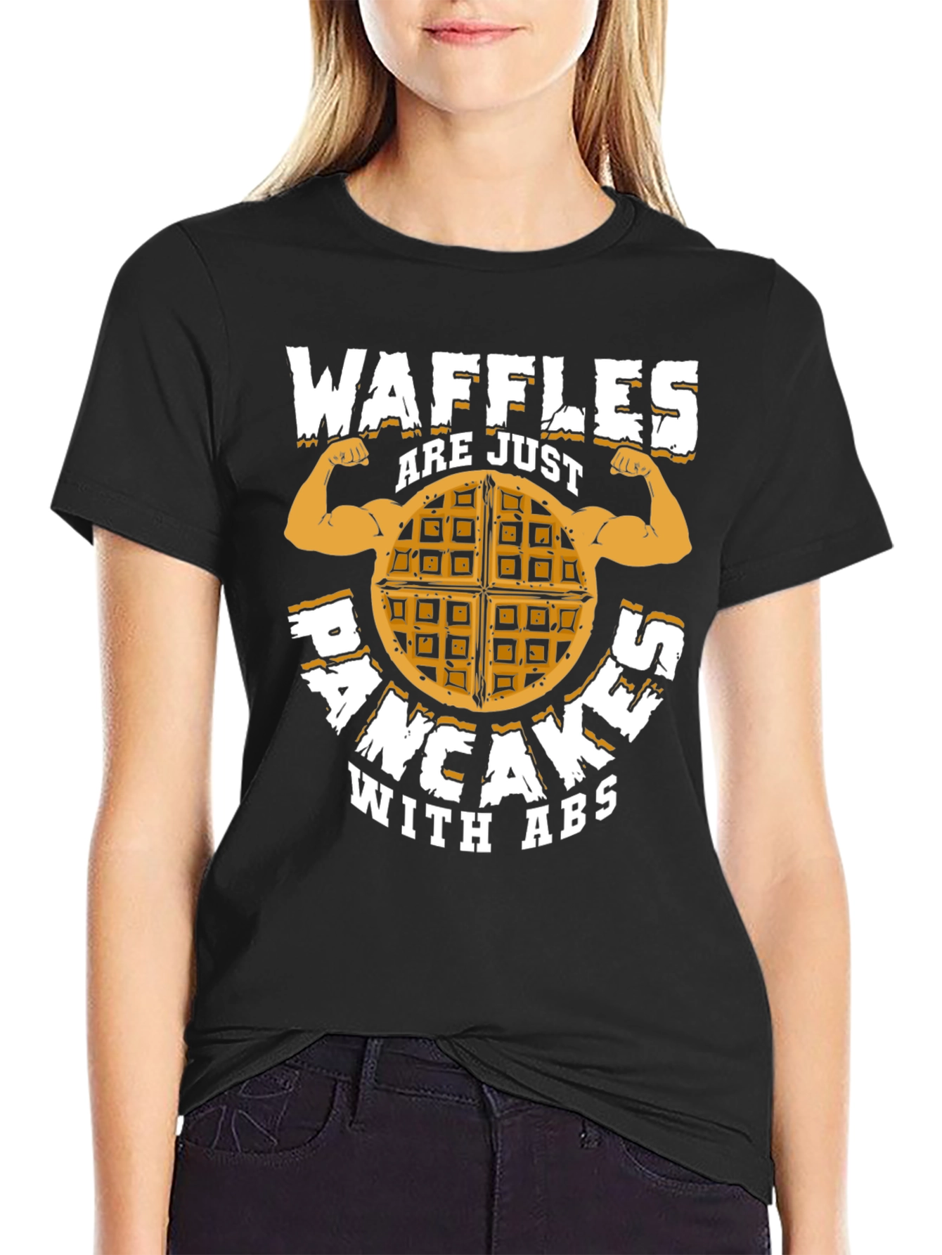 Waffles are just Pancakes with Abs T-Shirt
