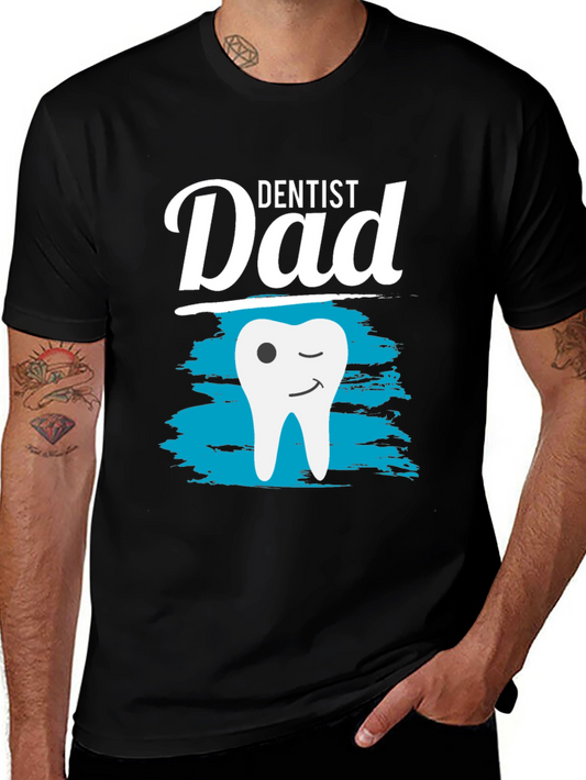 Dentist Dad T-Shirt - Fathers Day Gift