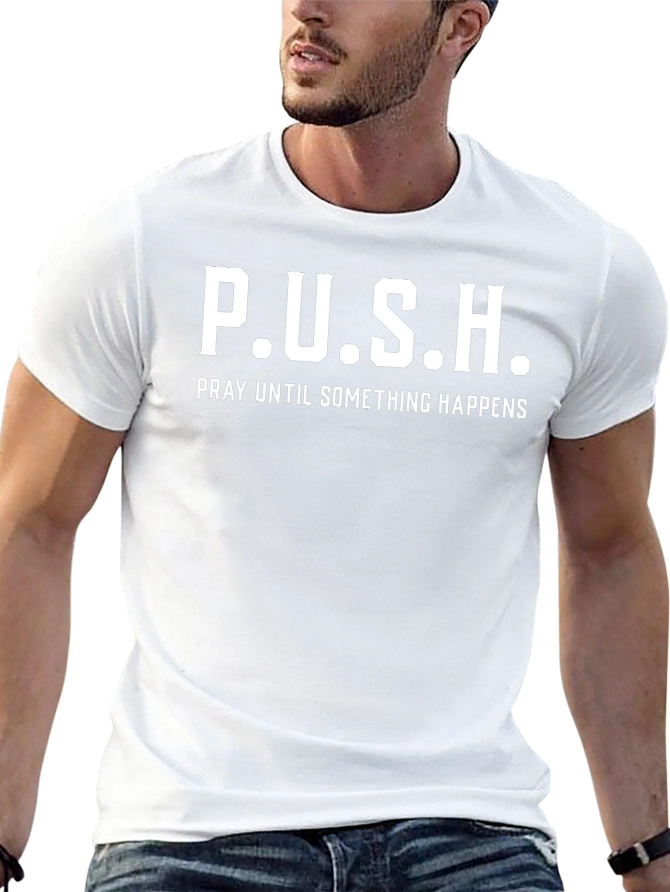 P.U.S.H. Graphic T-Shirt - Pray Until Something Happens