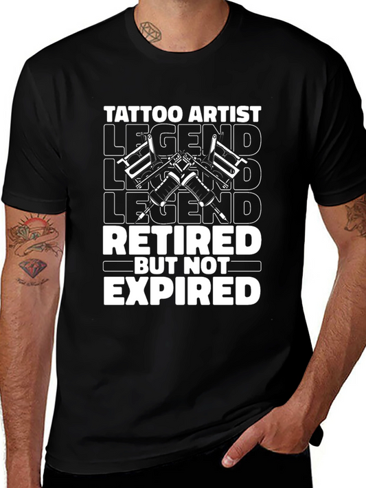 Tattoo Artist Legend Retired But Not Expired T-Shirt