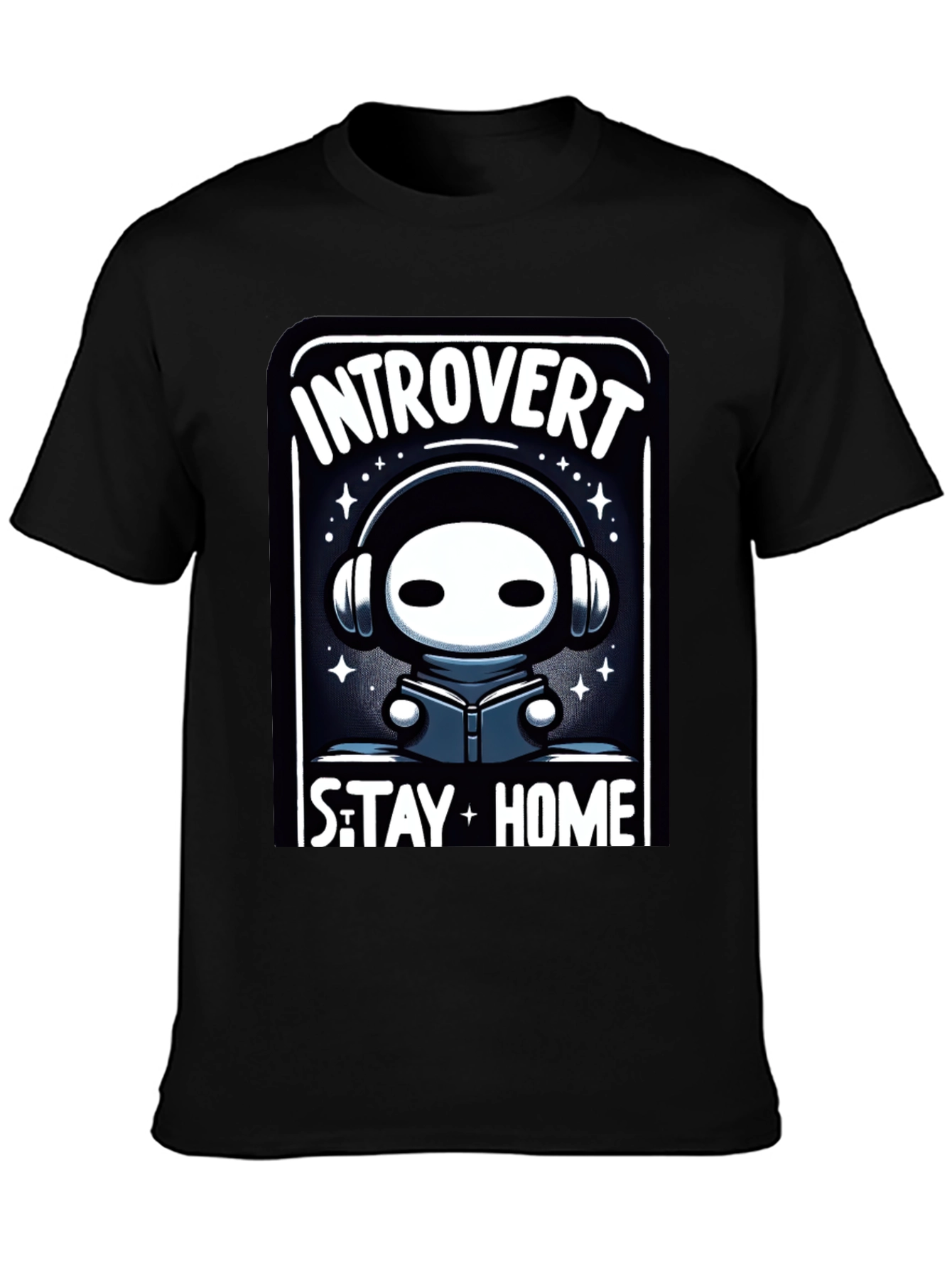 Introvert Stay Home T-Shirt - Black Graphic Tee