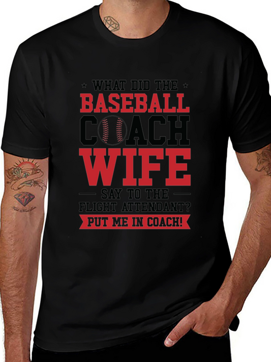 Baseball Coach Wife T-Shirt - Funny Flight Attendant Tee