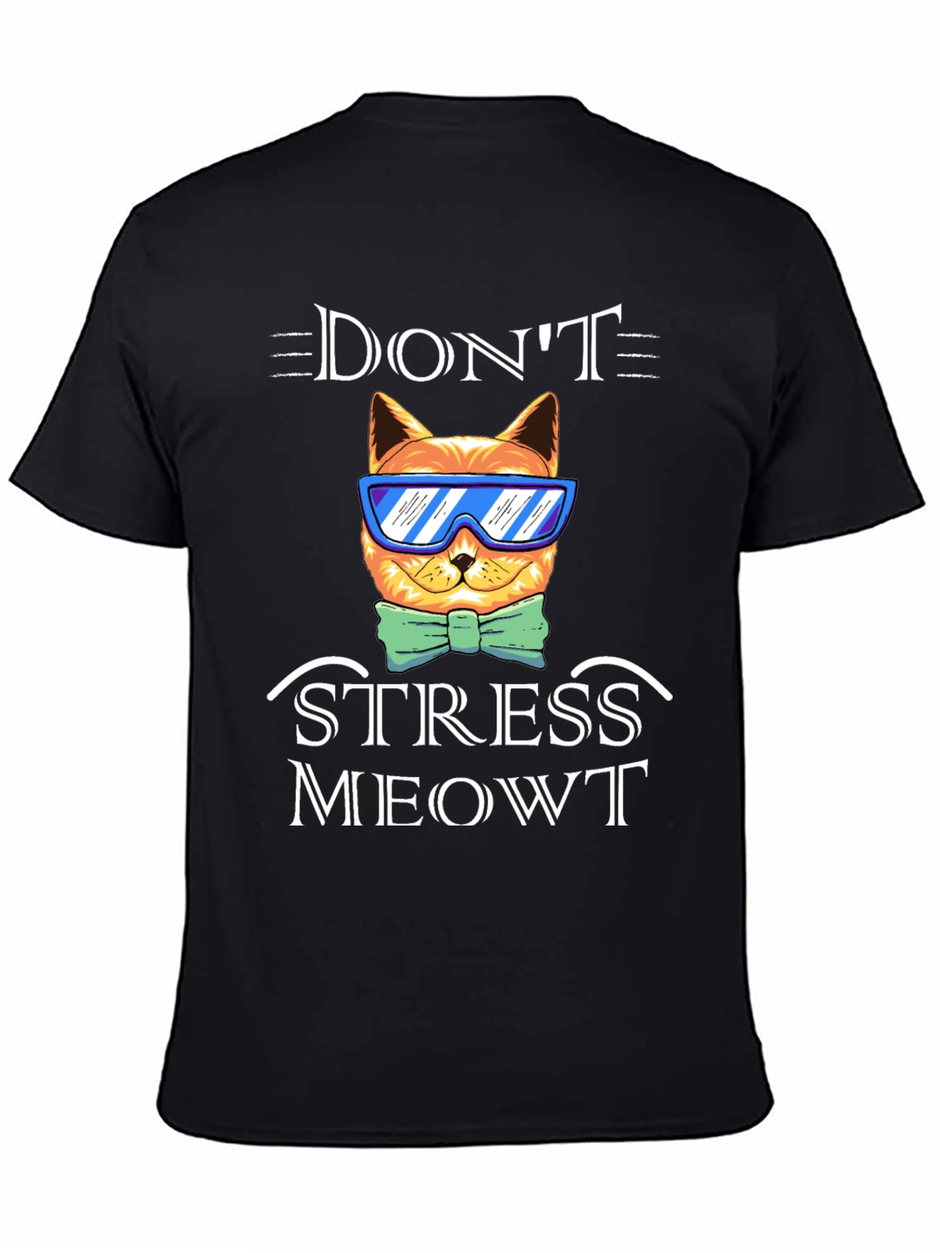 Dont Stress Meowt T-Shirt Funny Cat Tee